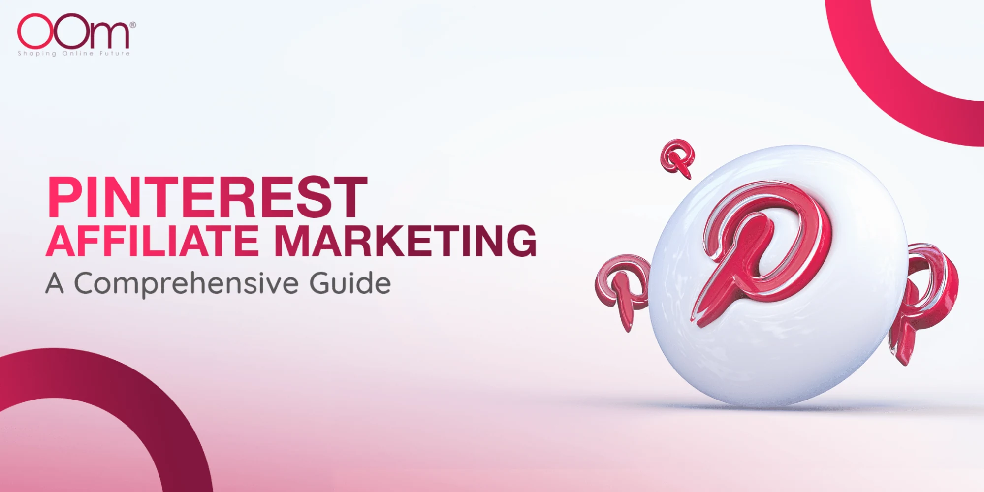 Banner of Pinterest Affiliate Marketing - A Comphrensive Guide