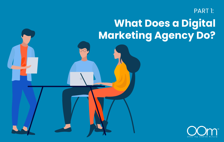 What Does a Digital Marketing Agency Do